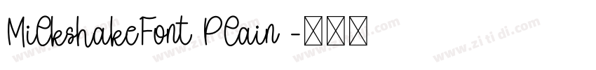 MilkshakeFont Plain 字体转换
